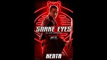 SNAKE EYES Motion Poster - Kenta Video