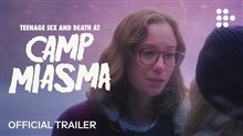 TEENAGE SEX AND DEATH AT CAMP MIASMA Trailer Video