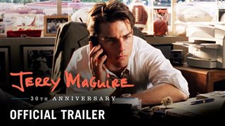 JERRY MAGUIRE 30th Anniversary Trailer Video Thumbnail