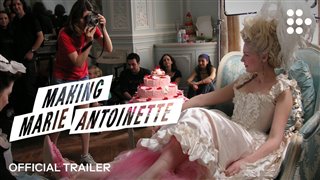 MAKING MARIE ANTOINETTE Trailer Video Thumbnail