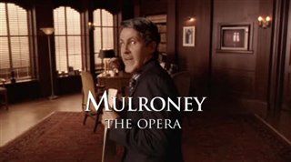 mulroney-the-opera Video Thumbnail