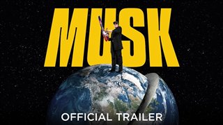 MUSK Trailer Video Thumbnail