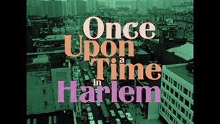 ONCE UPON A TIME IN HARLEM Trailer Video Thumbnail