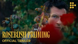 ROSEBUSH PRUNING Trailer Video Thumbnail