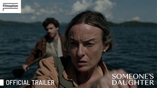 someones-daughter-trailer Video Thumbnail