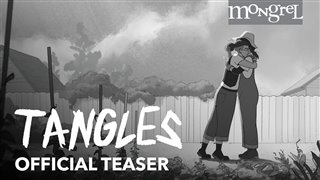 TANGLES Teaser Trailer Video Thumbnail